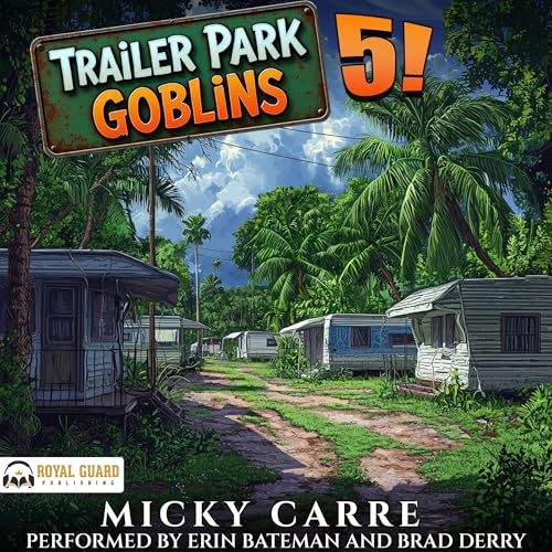 『Trailer Park Goblins 5』のカバーアート