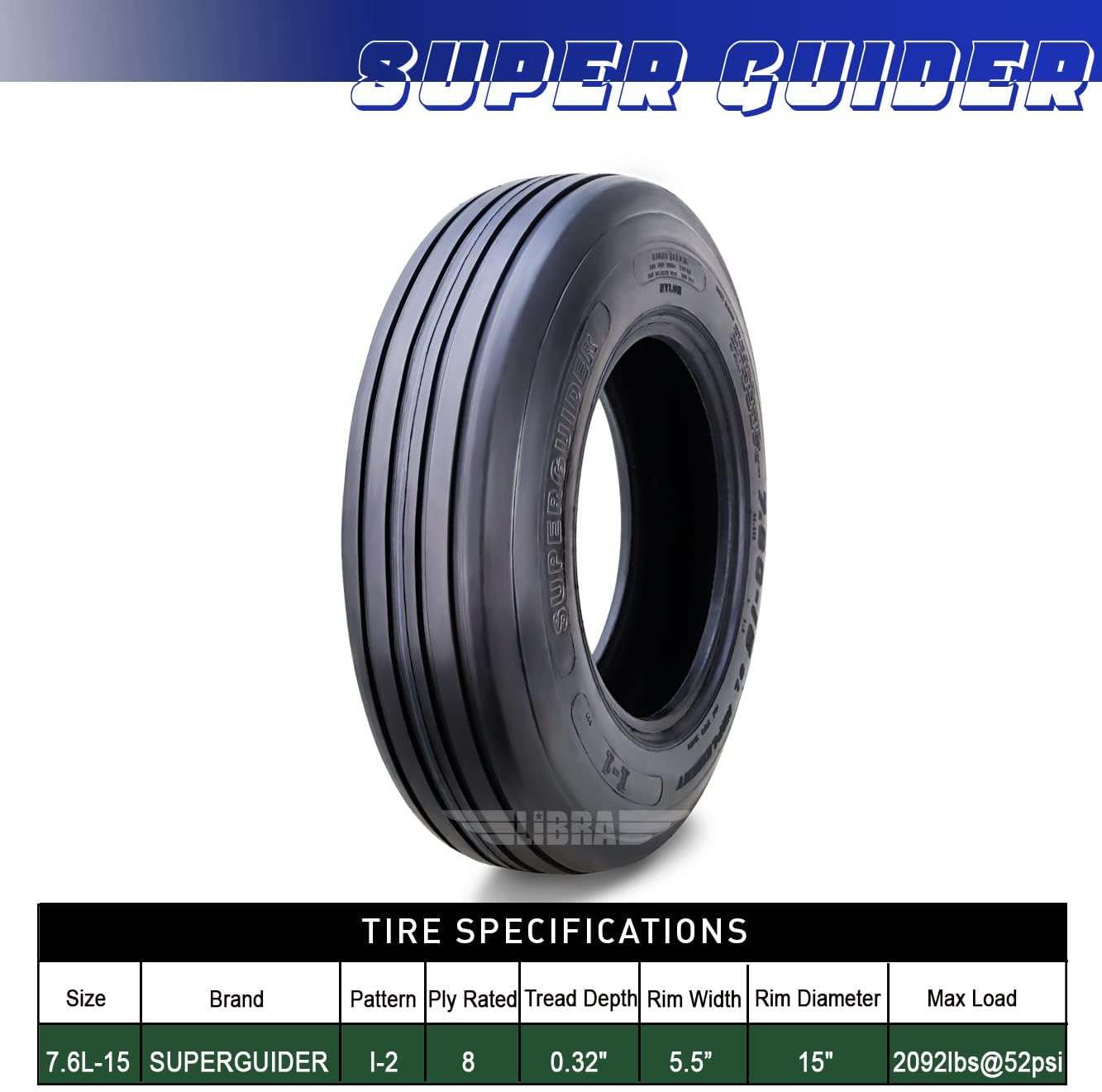 SUPERGUIDER Heavy Duty 7.6L-15 Rib Implement Tire I-1 Pattern 8 Ply Set 2-16007