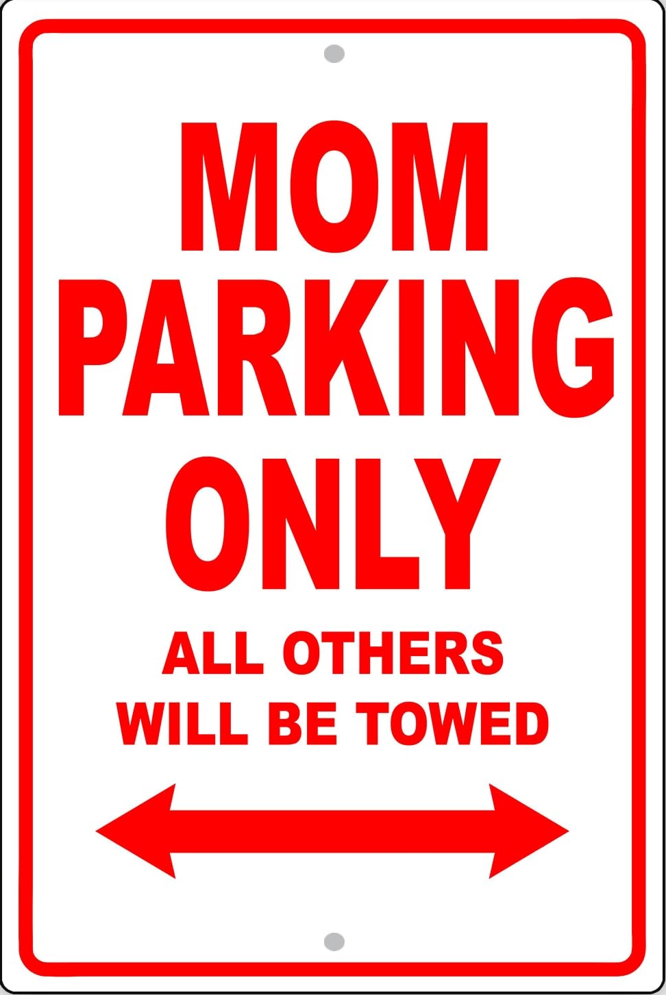 Mom Parking Only Gift Decor Wall Art Novelty Notice Garage Metal Sign
