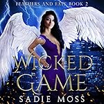 Cover of Wicked Game (A Reverse Harem Paranormal Romance)