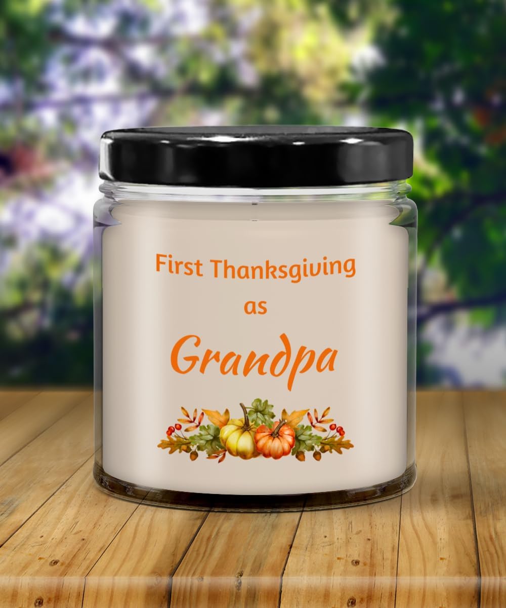 First Thanksgiving as Grandpa Candle, Candles with Sayings, Candles with Text, Birthday Gift, Christmas Gift, Holiday, Baby Gift
