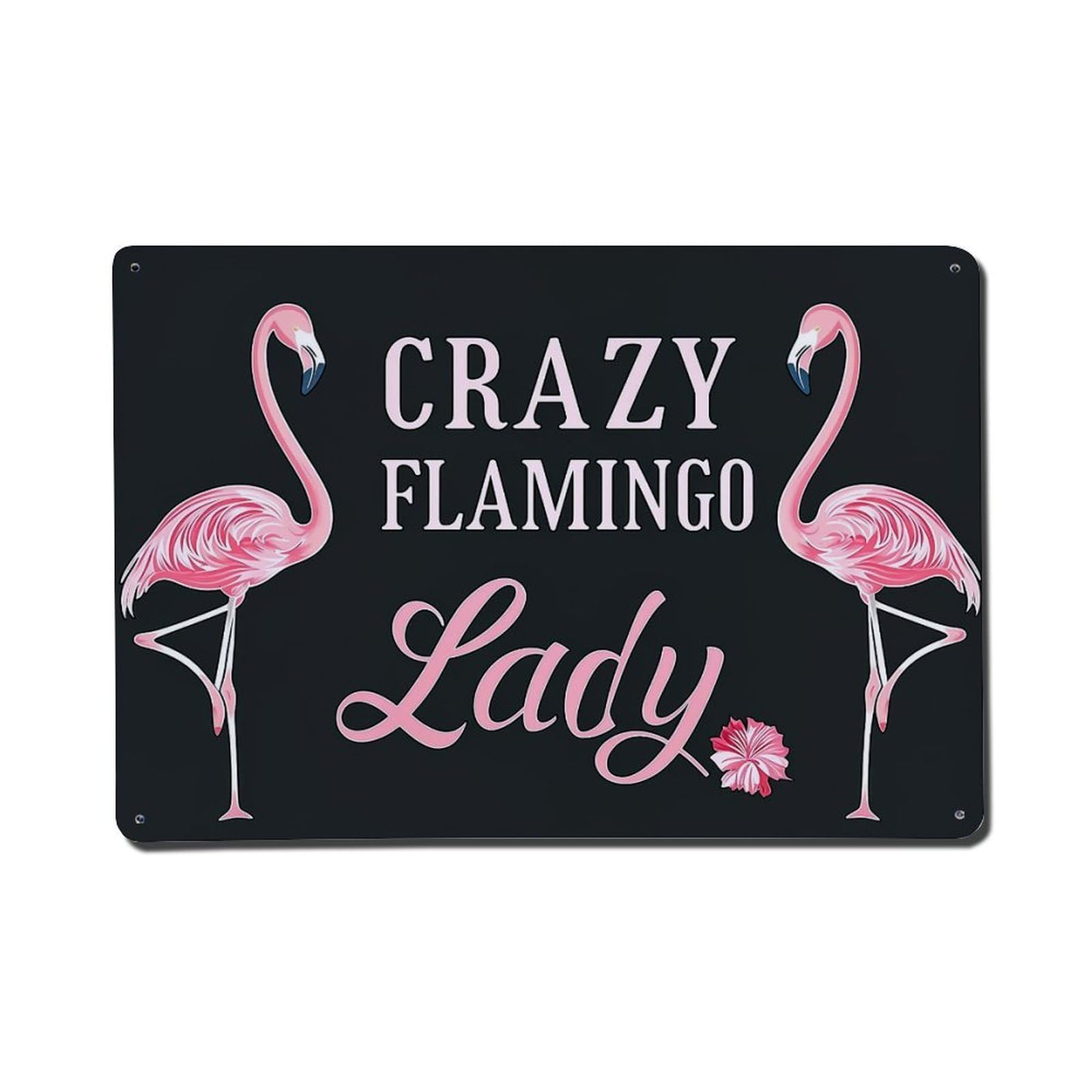 Crazy Flamingo Lady Print Design Metal Tin Sign Plaque