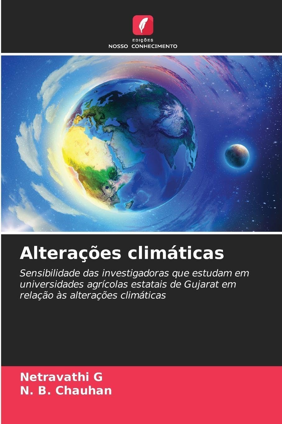 Alterações climáticas: Sensibilidade das investigadoras que estudam em universidades agrícolas estatais de Gujarat em relação às alterações climáticas