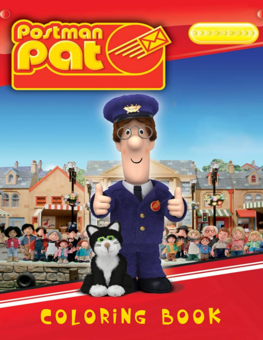 Postman Pat Coloring Book: Coloring Book for Kids Ages 2-13 With Easy and Fun Coloring Pages