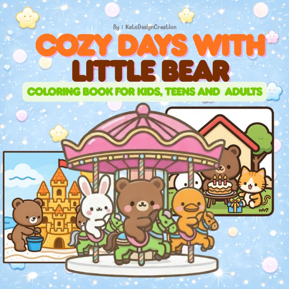 Cozy Days with Little Bear: A Cute Animal Coloring Book with 50 Adorable Bold Line Pages