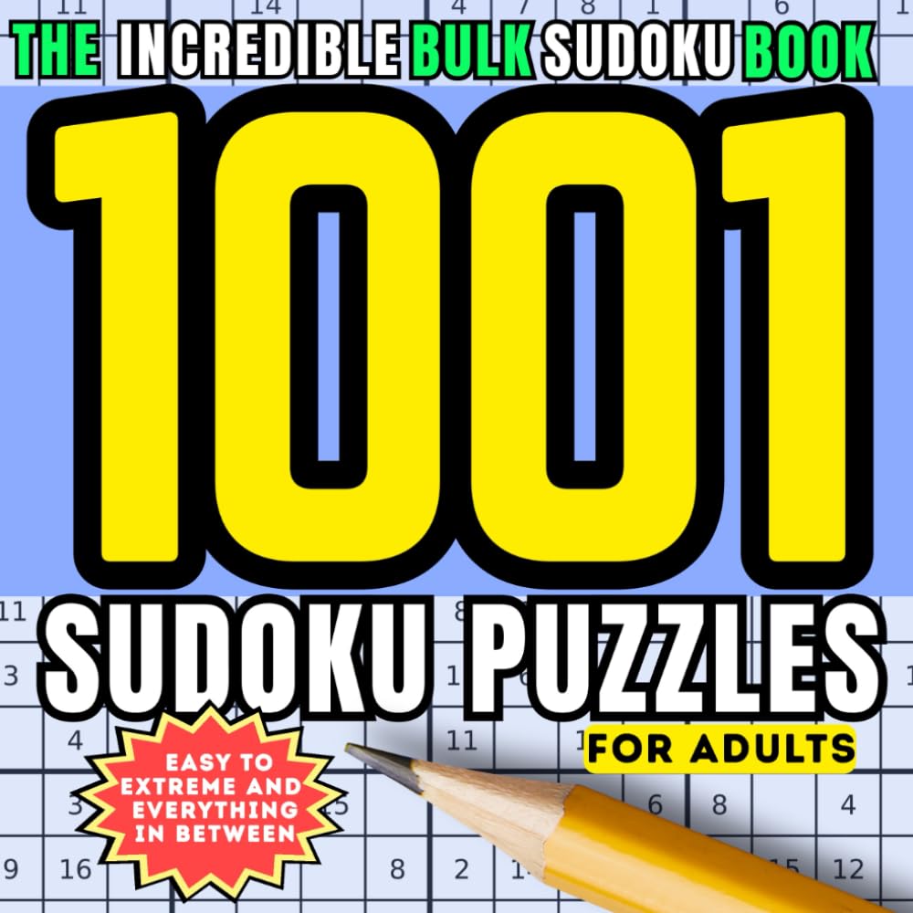 The Incredible Bulk Sudoku Book: Sudoku Puzzles For Adults