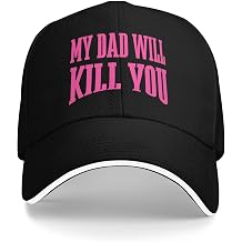 My Dad Will Kill You Hat Funny Baseball Cap
