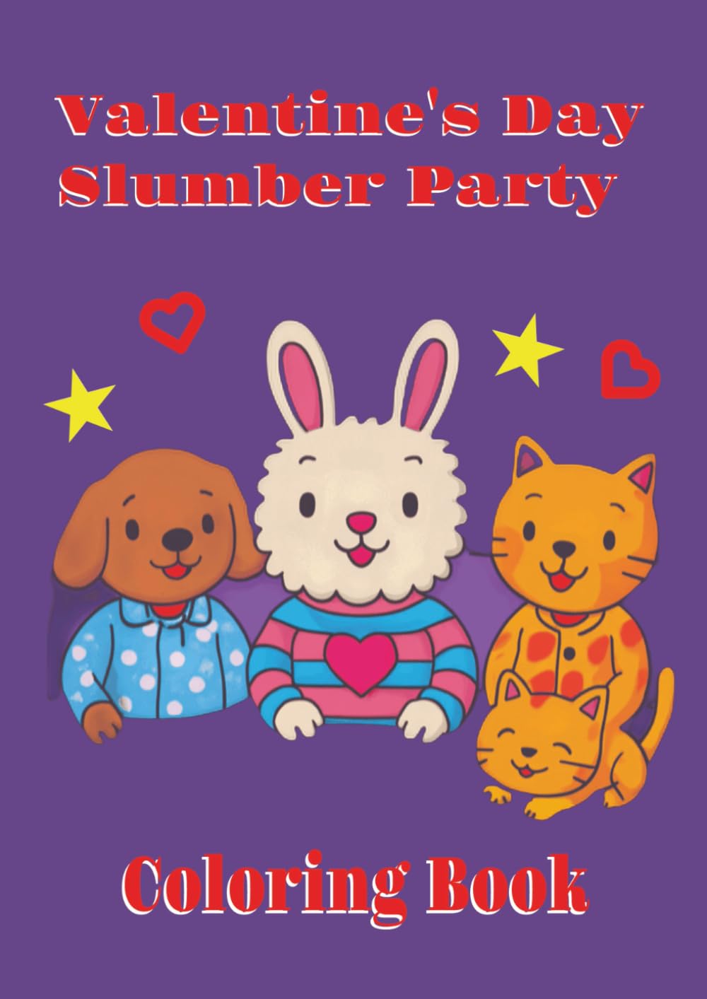 Valentine's Day Slumber Party Coloring Book: Slumber party for animal friends on Valentine's Day