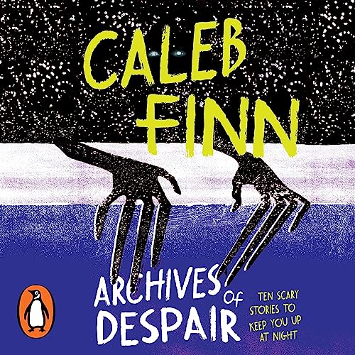Archives of Despair by Caleb Finn episode artwork