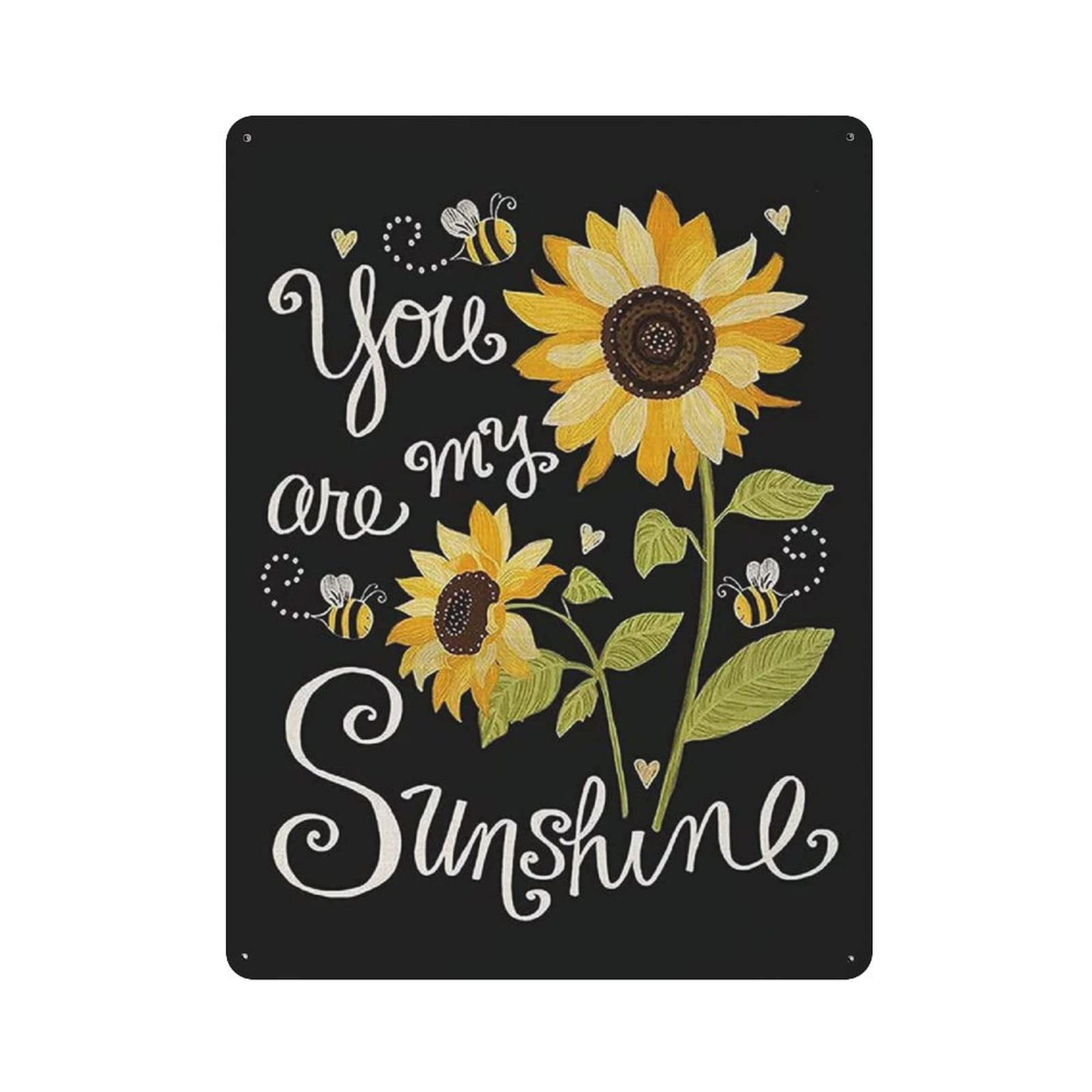 Metal Tin Sign You Are My Sunflower Vintage Tin Poster Metal Sign Wall Decoration Country Kitchen Home Garage Decor 16"x12"