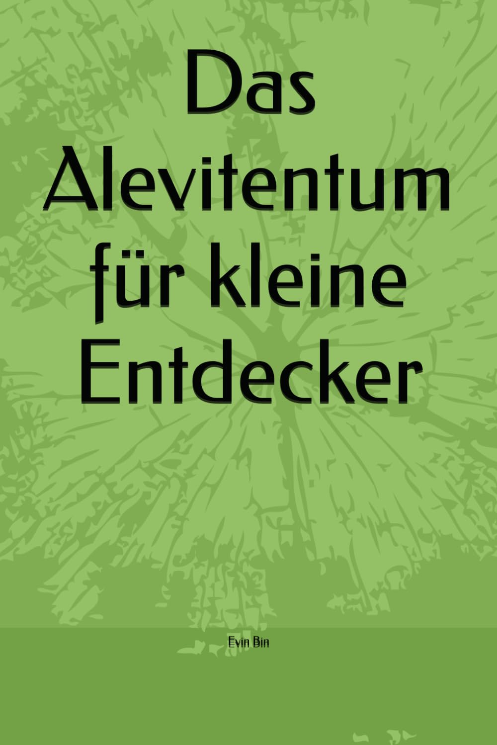 Das Alevitentum für kleine Entdecker