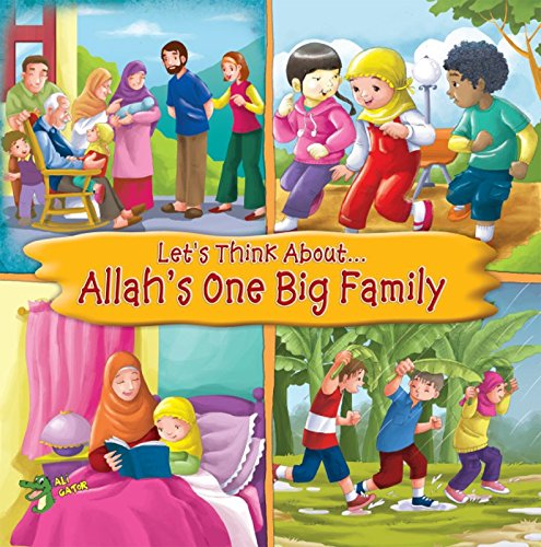 Lets Think About Allahs One Big Family