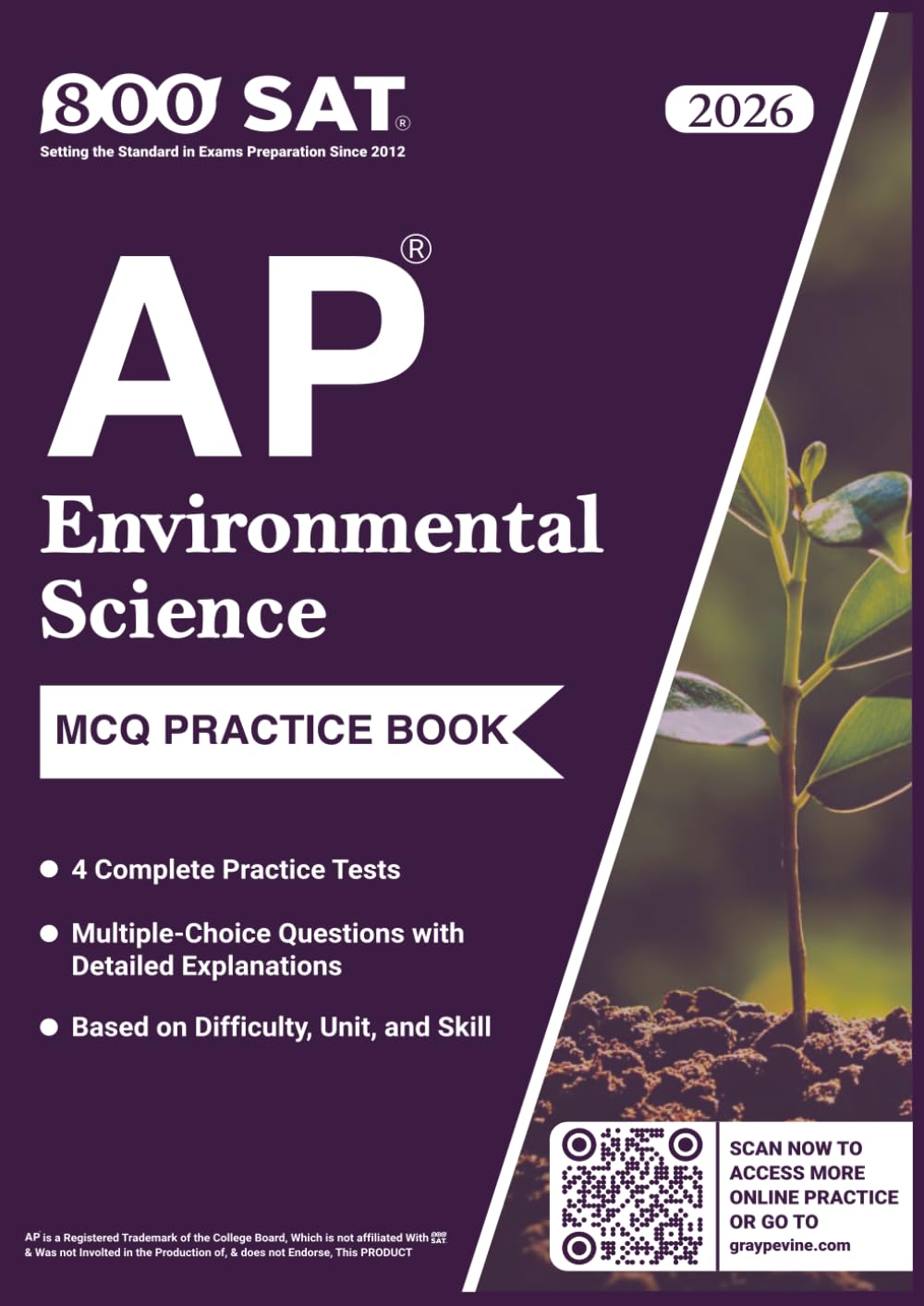 AP Environmental Science Practice Book (2026 Edition): 4 Complete Practice Tests, Multiple-Choice Questions with Detailed Explanations, and Review by Unit, Practice, and Difficulty