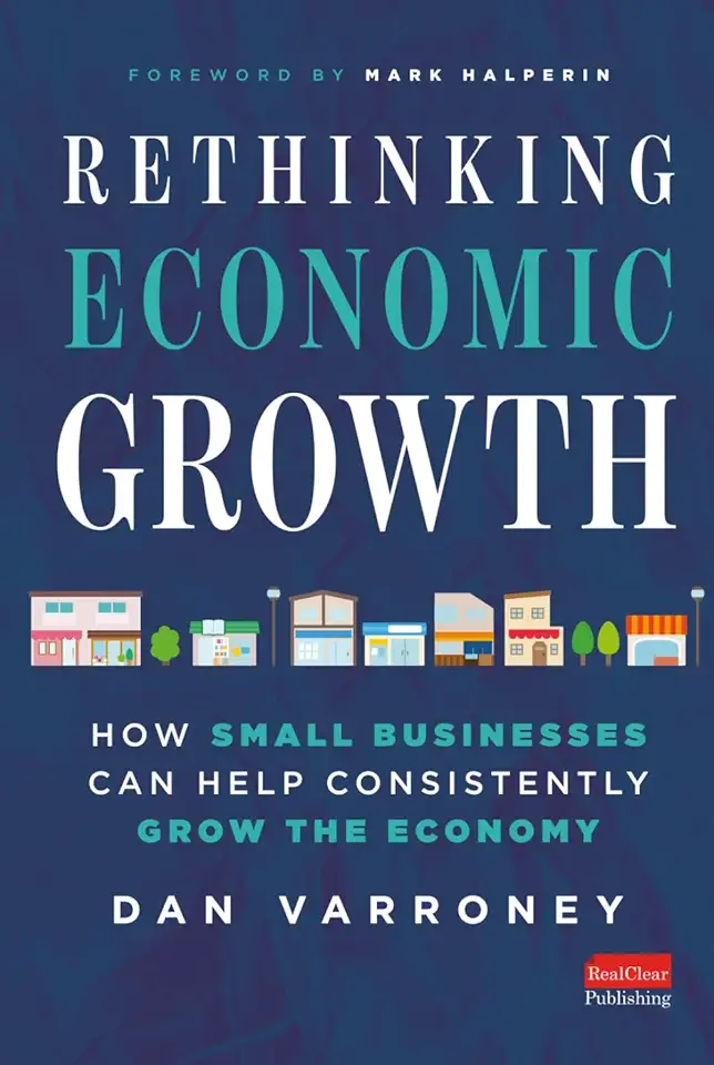 Rethinking Economic Growth: How Small Businesses Can Help Consistently Grow the Economy