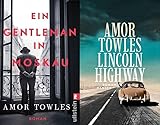 Ein Gentleman in Moskau + Lincoln Highway + 1 exklusives Postkartenset - Amor Towles 