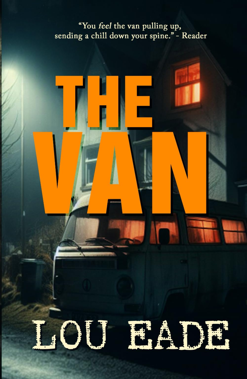The Van: *TRIGGER & CONTENT WARNING* A Psychological Thriller - Erotica Horror