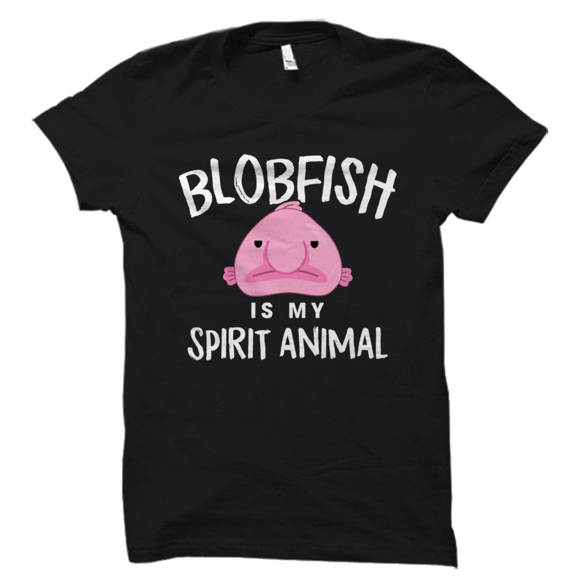 Tee Shirt Funny Blobfish Shirt Blobfish Gift Blobfish T-shirt Blob Fish Shirt Blobfish Lover Shirt Blobfish Lover Gift Shirt