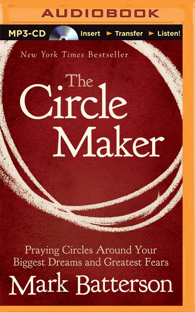 Circle Maker, The MP3 CD – Unabridged, April 8, 2014