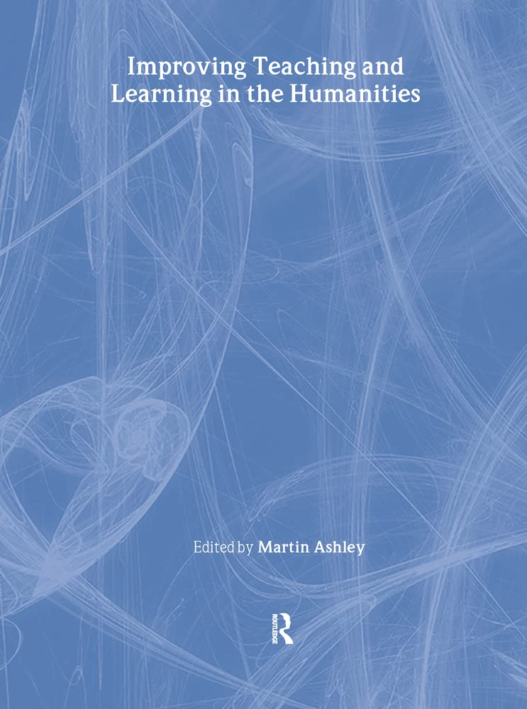 Buy Improving Teaching and Learning in the Humanities — BookShops.in