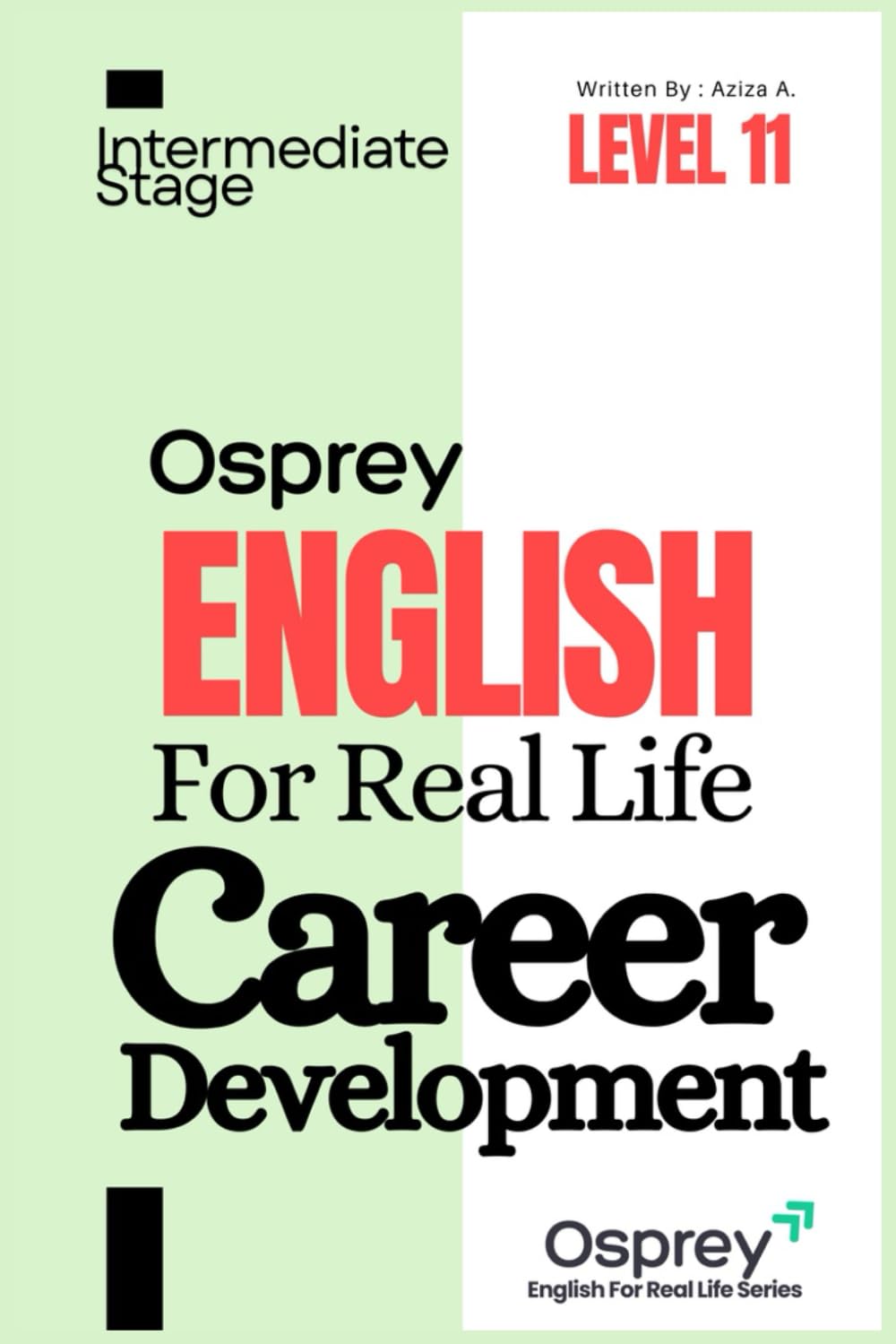 Osprey English For Real Life Career Development (Level 11)
