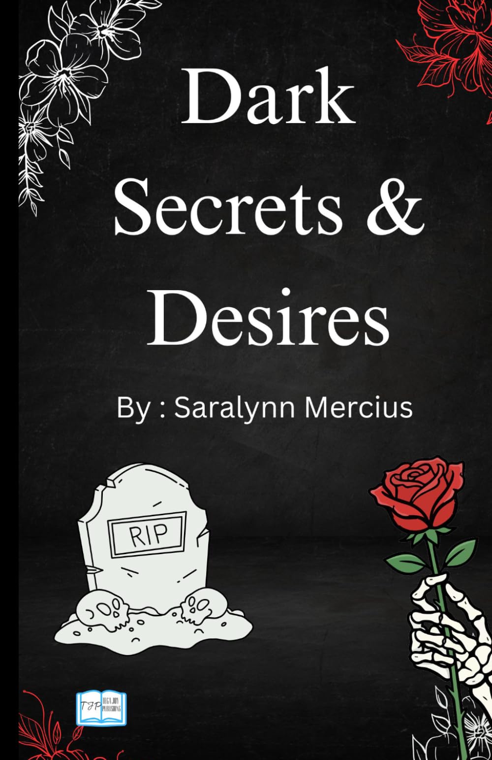 Dark Secrets & Desires