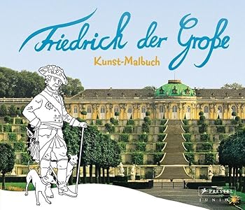 Hardcover Kunst-Malbuch Friedrich der Große [German] Book