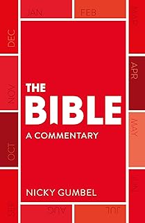 The Bible in One Year – a Commentary by Nicky Gumbel