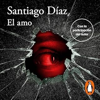 El amo Audiolibro Por Santiago D&iacute;az arte de portada
