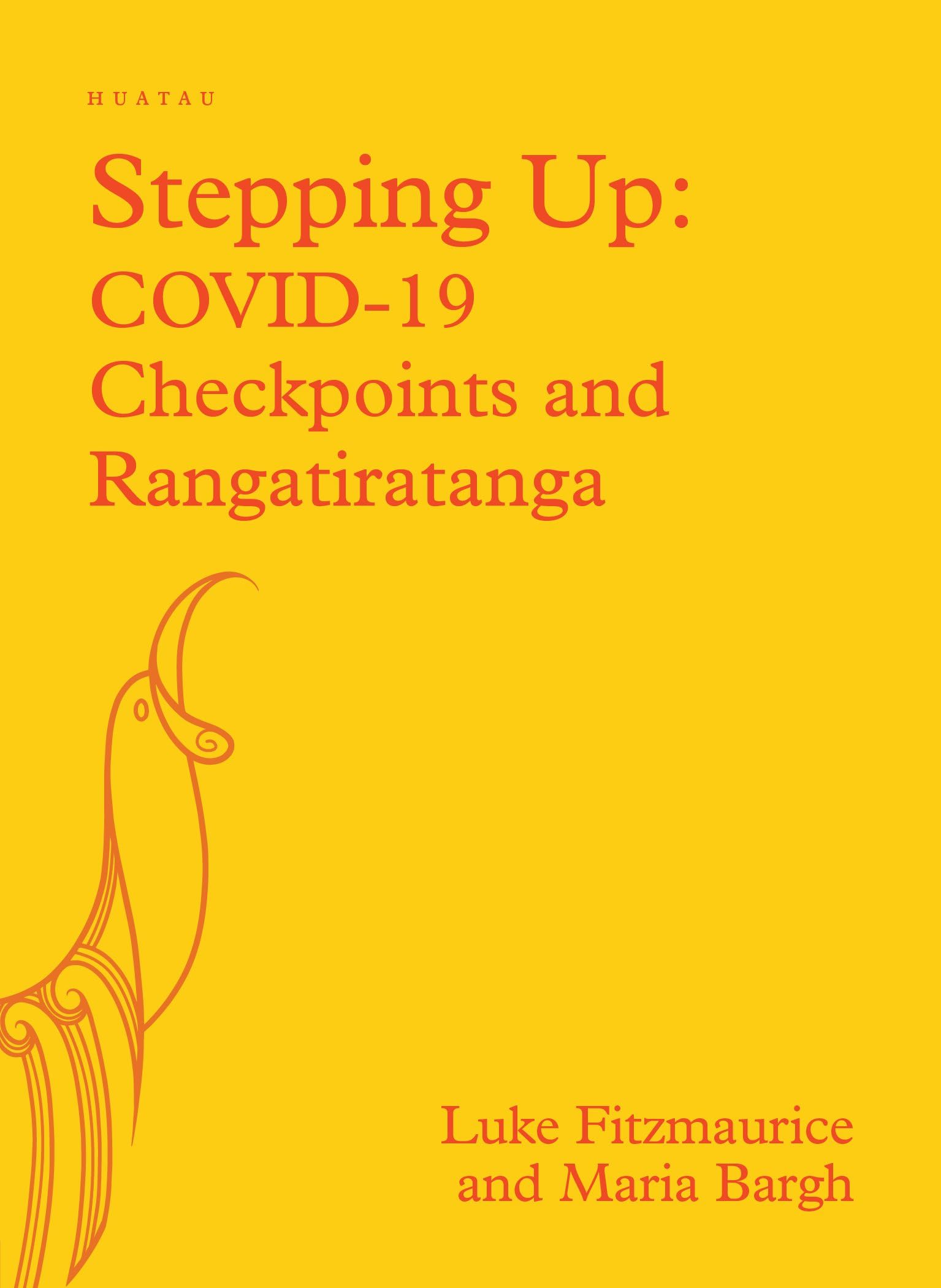 Buy Stepping Up: COVID-19 Checkpoints and Rangatiratanga — BookShops.in
