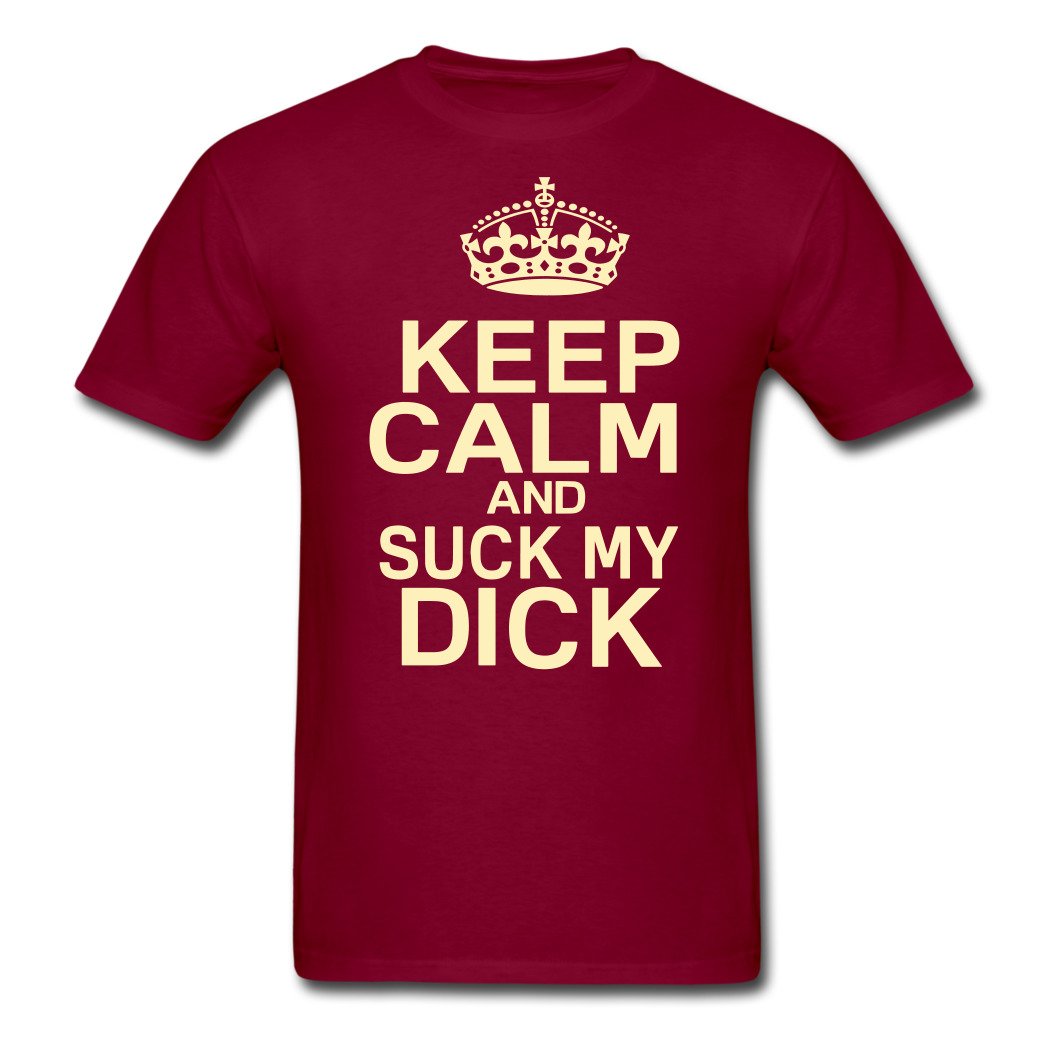 Lanqi Cheapest Novelty Men's Keep Calm And Suck My Dick T-Shirts Burgundy