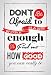 Don't Be Afraid To Work Hard Enough To Find Out How Good You Can Really Be Motivational Quote Poster for Office Staff College Athletes Teams School Classrooms and Home - Inspirational Paper Poster