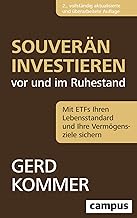 Souver&auml;n investieren vor und im Ruhestand: Mit ETF
