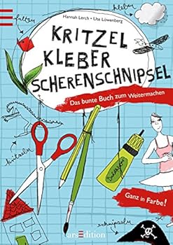Paperback Kritzel, Kleber, Scherenschnipsel [German] Book