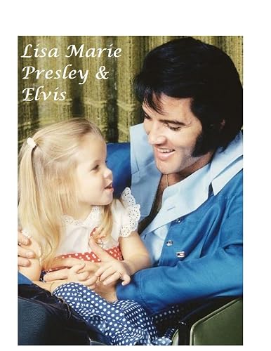 Lisa Marie Presley &amp; Elvis: The Untold Story
