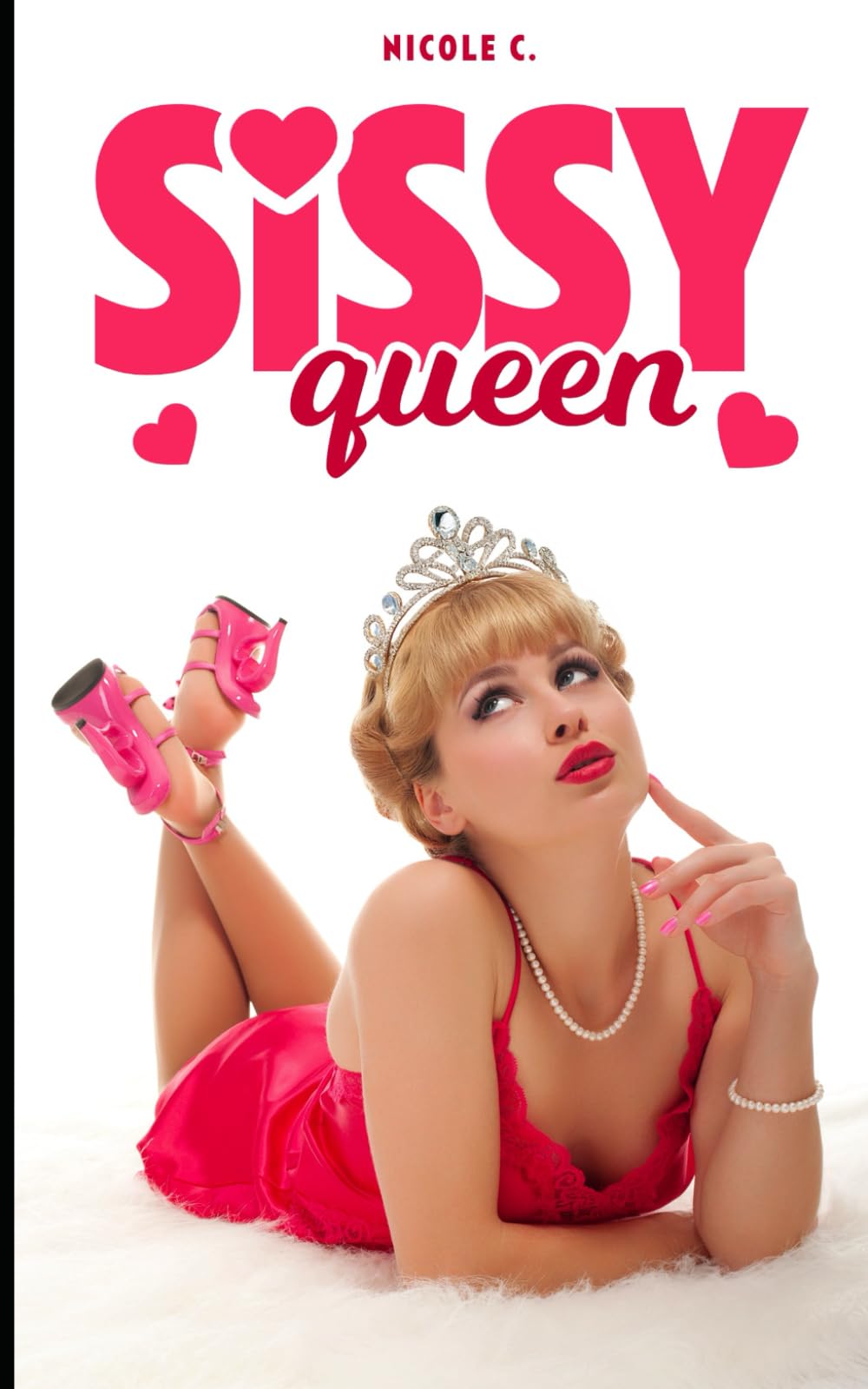 Sissy Queen: Reluctantly Feminized by a Beautiful Mature Woman