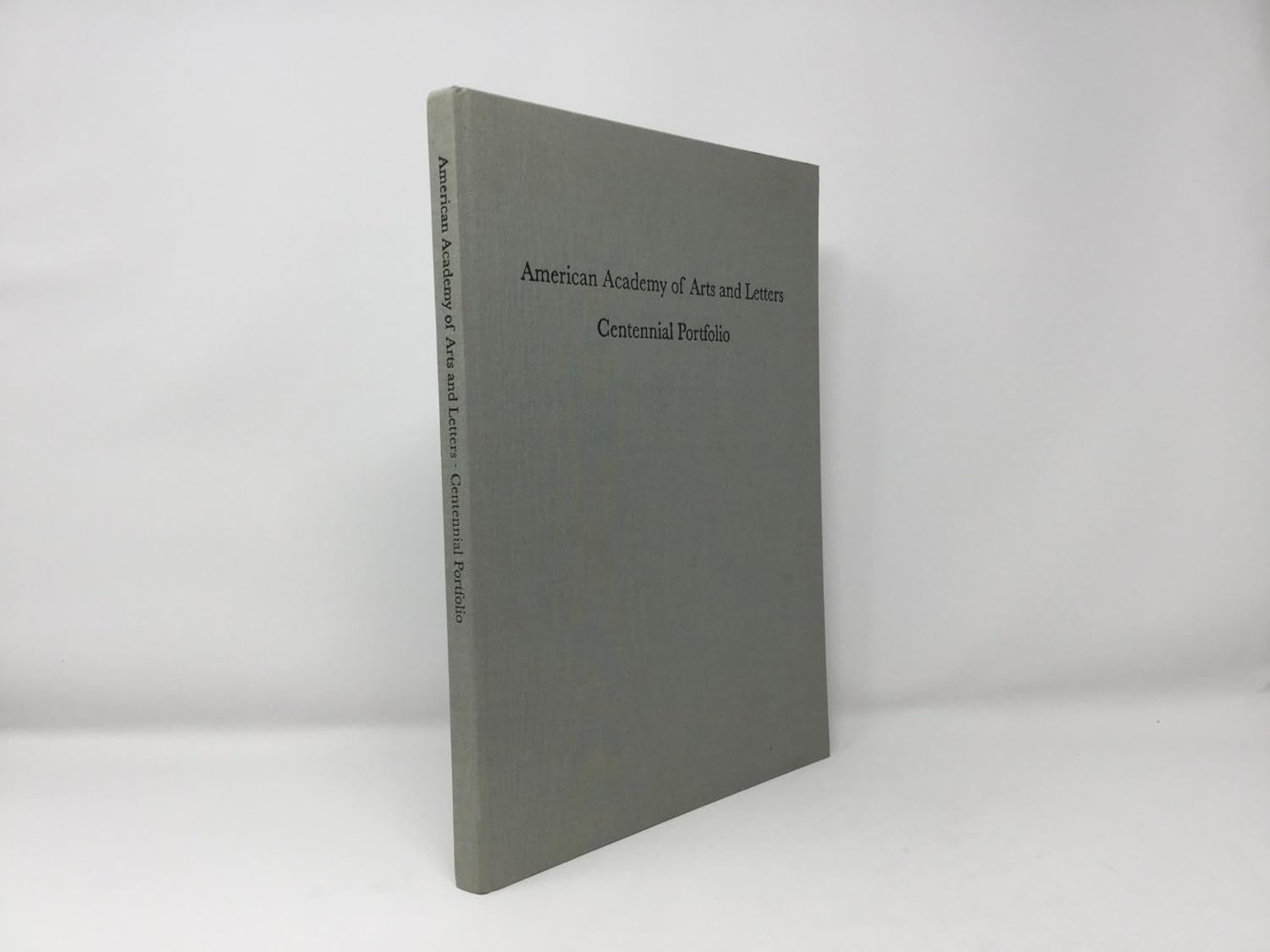 American Academy of Arts and Letters Centennial Portfolio Fifty