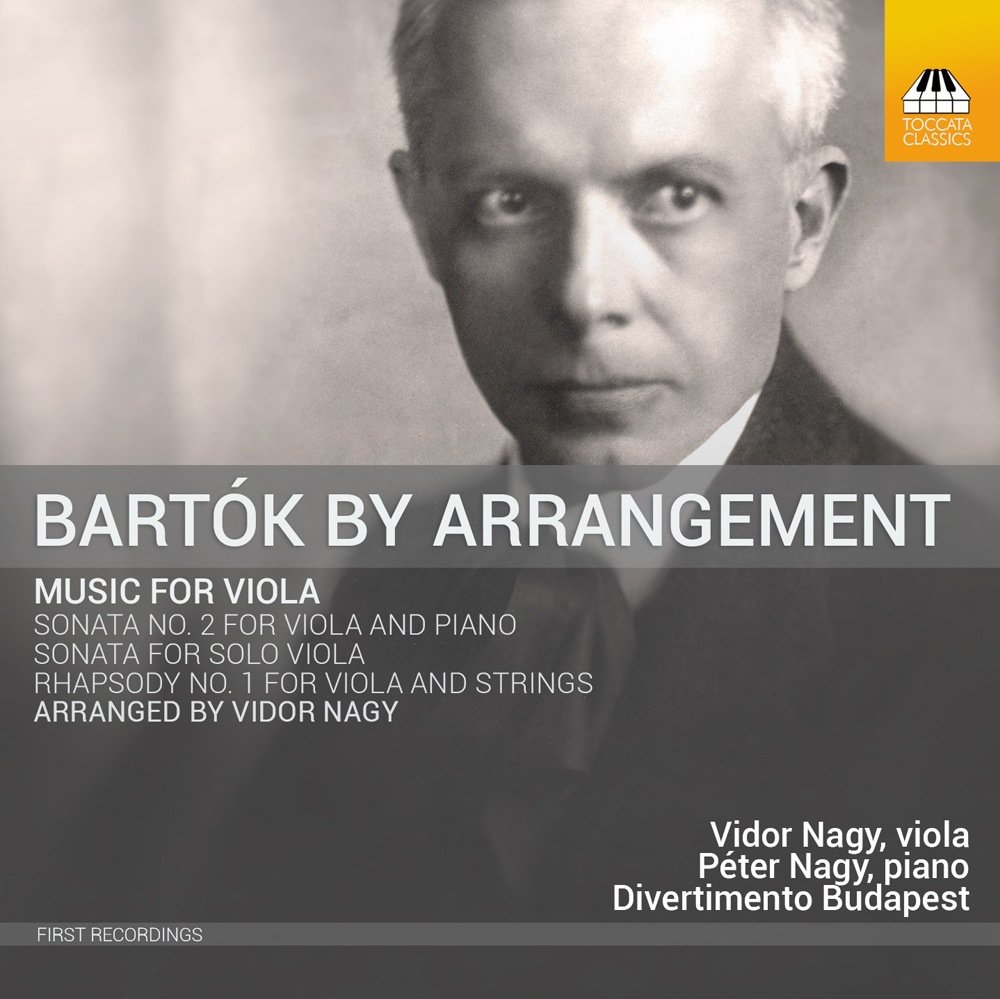 Bartok By Arrangement: Music for Viola