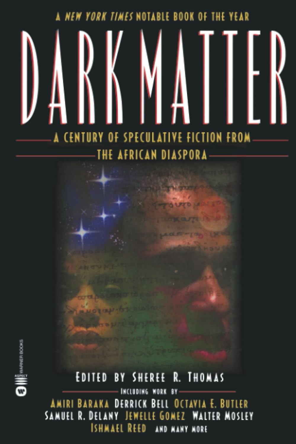 Dark Matter: A Century of Speculative Fiction from the African Diaspora
