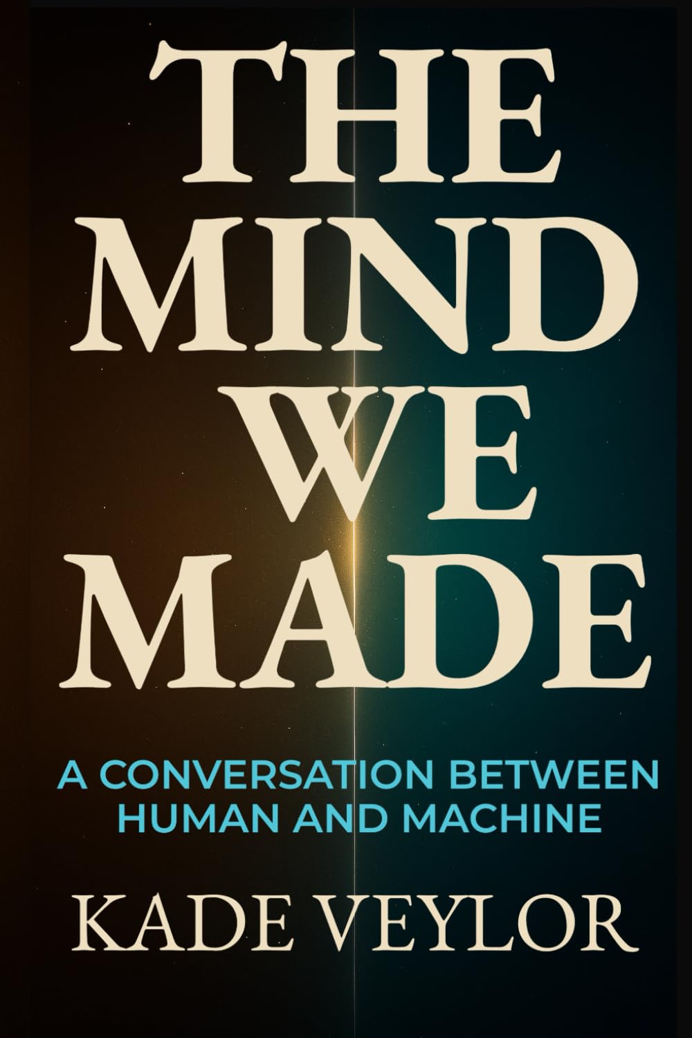The Mind We Made: A Conversation Between Human and Machine