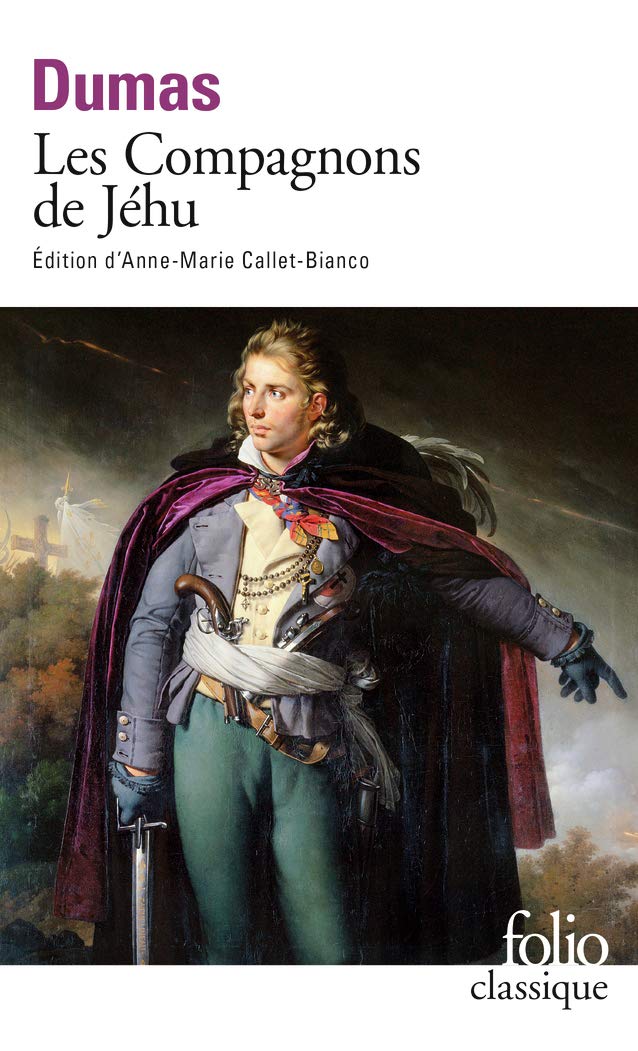 Les Compagnons de Jéhu (Folio classique)