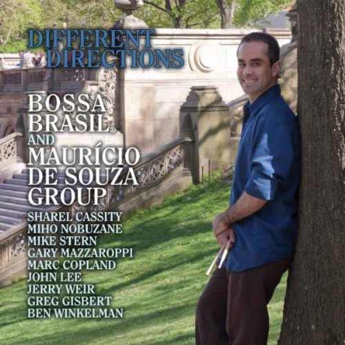 Different Directions Mauricio De Souza Group & Bossa