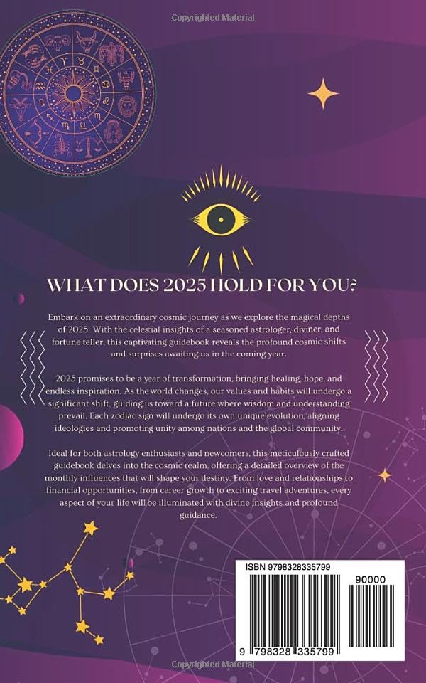 Your Complete Cancer 2025 Personal Horoscope: Monthly Astrological Prediction Forecast Readings of Zodiac Astrology Sun Star Signs- Love, Romance, ... Travel, Spirituality. (2025 Cosmic Navigator) - Image 2