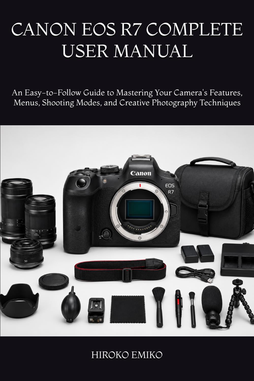 Manuel d'utilisation Canon EOS R7 livre d'apprentissage de la photographie créative