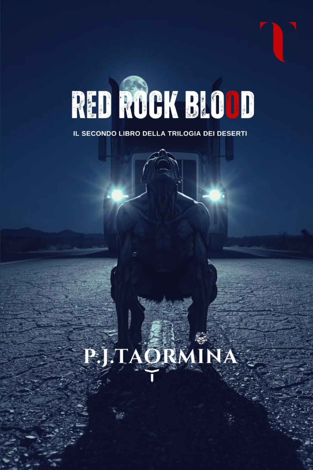 RED ROCK BLOOD: Il Secondo libro della Trilogia dei Deserti (Trilogia dei Deserti - Saga dei 4 Elementi)