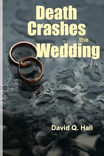 Death Crashes the Wedding (Death Most Unholy)