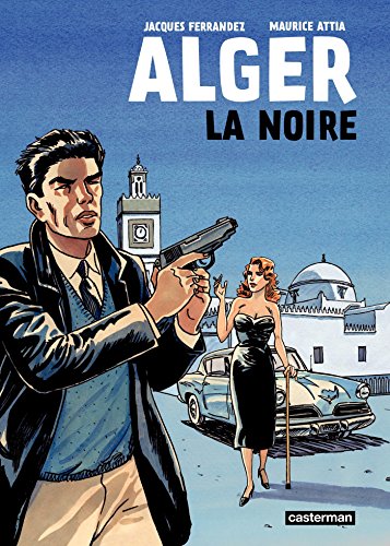 Télécharger Alger la Noire Gratuit