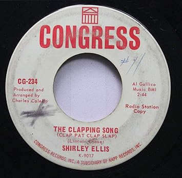 Shirley Ellis Shirley Ellis 45 Rpm The Clapping Song Clap Pat Clap Slap This Is Beautiful Amazon Com Music