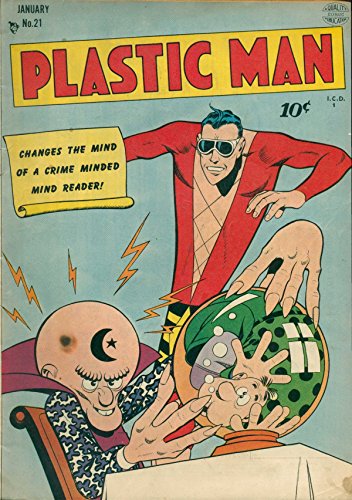  Plastic Man #21: Comprising Advice and Instruction in Every Stage of the Voyage to America: ... Also, Information Which the Emigrant Needs on Arrival (English Edition)