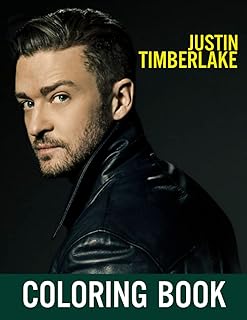 Justin timberlake Coloring Book: Amazing gift for All Ages and Fans with High Quality Image.– 30+ GIANT Great Pages with Premium Quality Images.