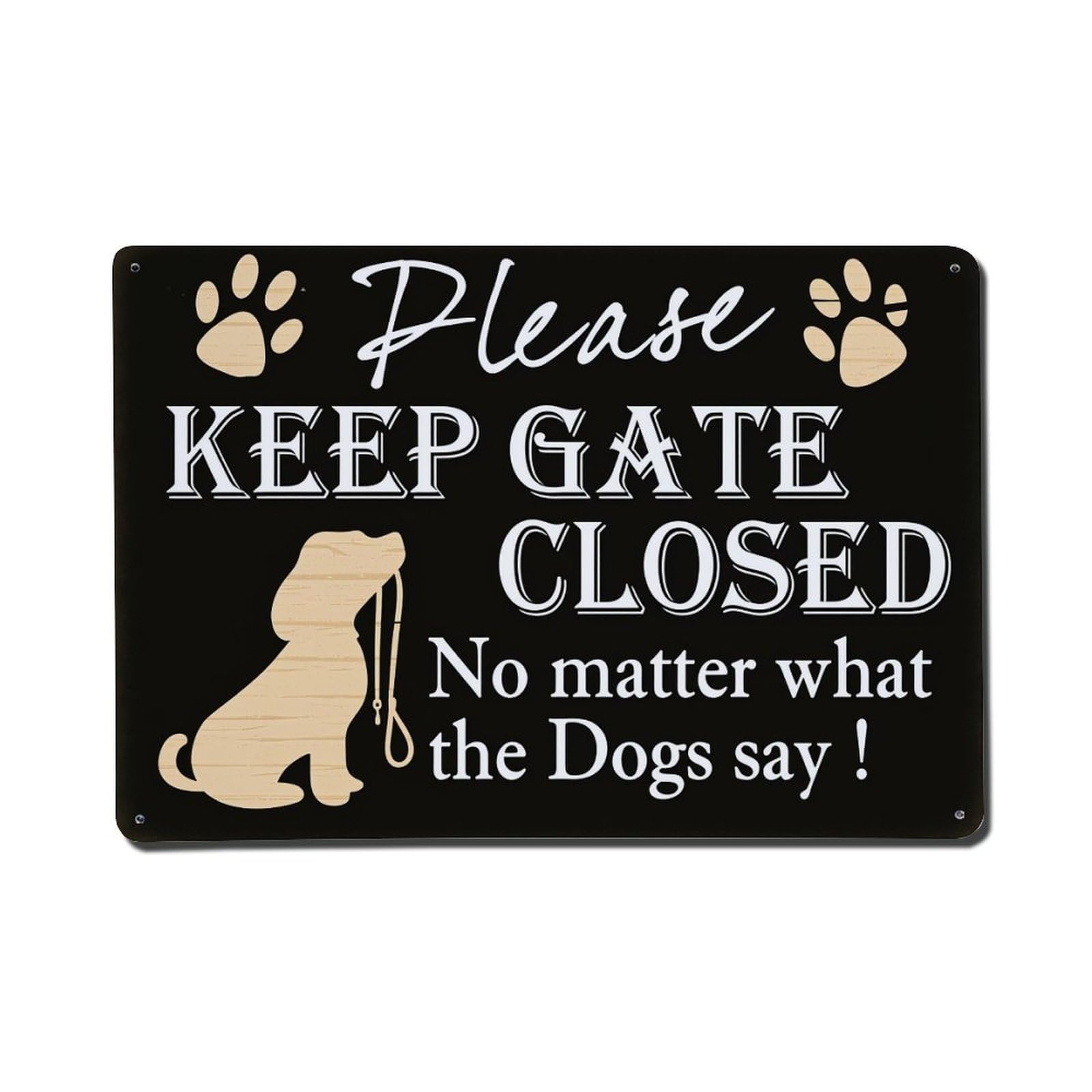 Please Keep Gate Closed Dogs Say Tin Sign Vintage Metal Poster, Home Bar Garage Man Cave Cafe Indoor & Outdoor Wall Decoration 8x12Inches